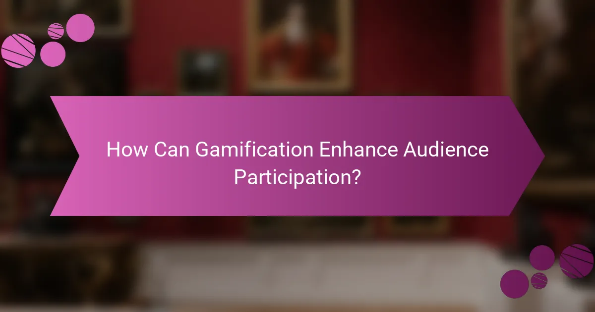 How Can Gamification Enhance Audience Participation?